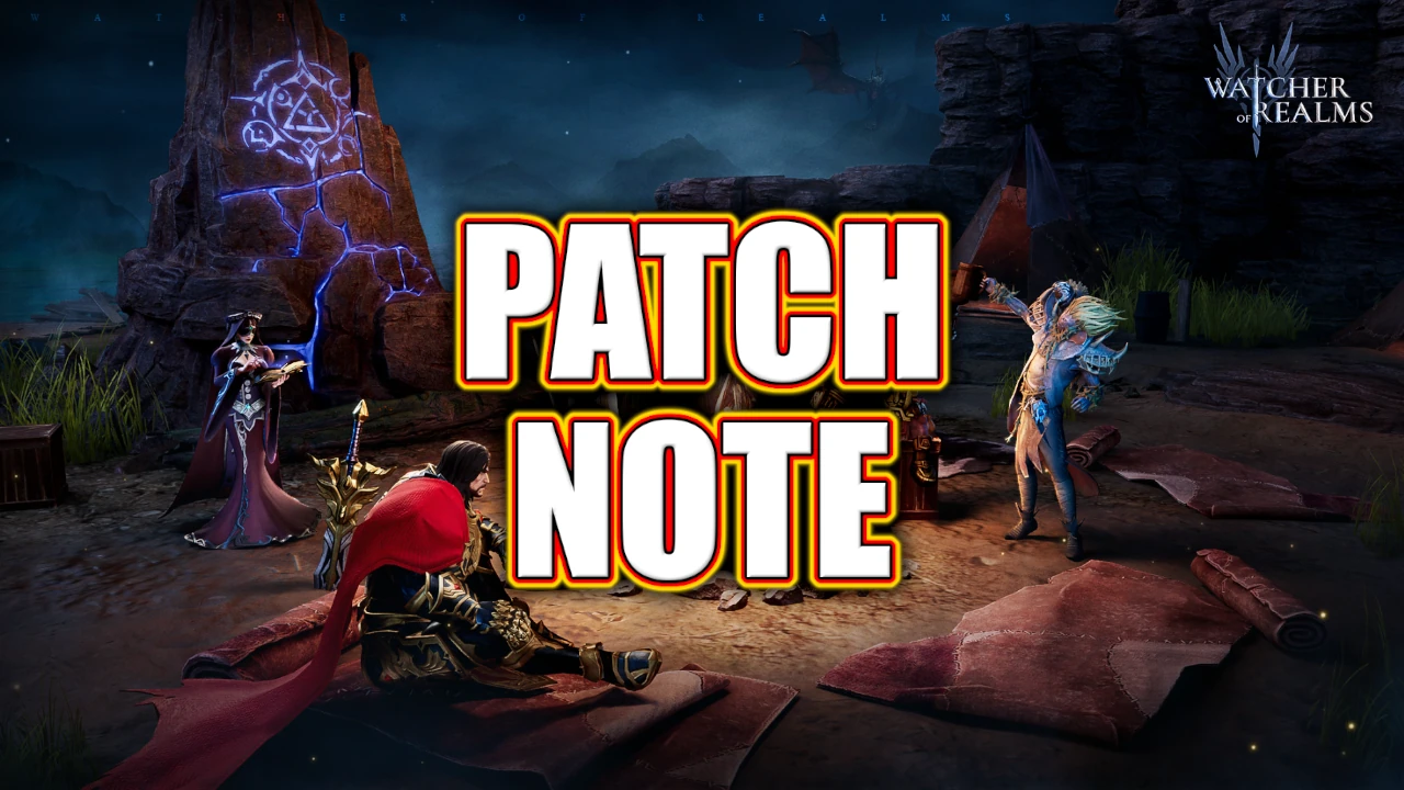 Watcher of Realms Patch Notes – May 25th, 2026